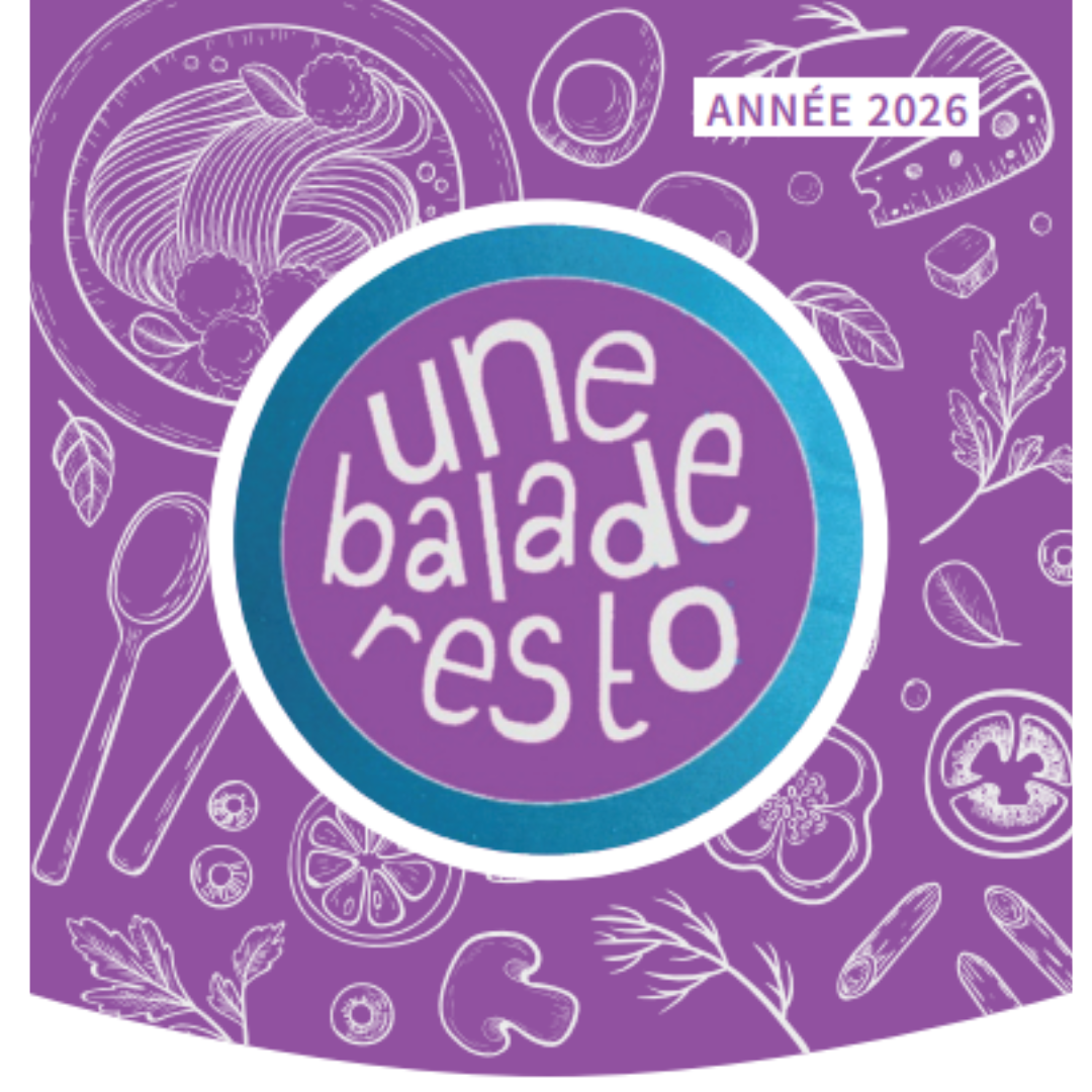 Brochure Une Balade Resto 2026, votre indispensable pour manger malin!